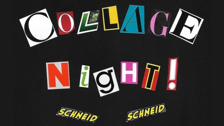 Collage Night