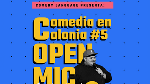 Comedia en Colonia #5