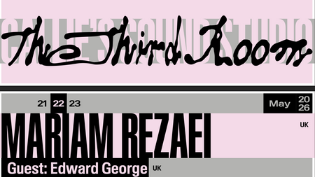 Callie’s presents The Third Room: Mariam Rezaei