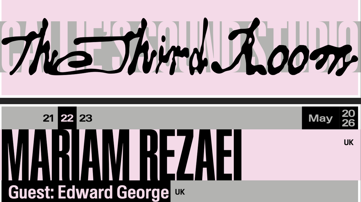 Callie’s presents The Third Room: Mariam Rezaei