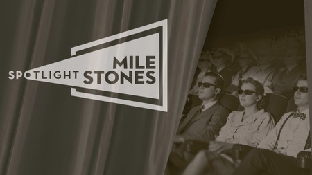 Spotlight: Milestones #7