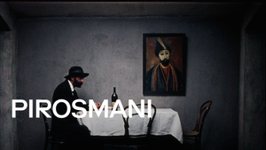 Film & Kunst: Pirosmani