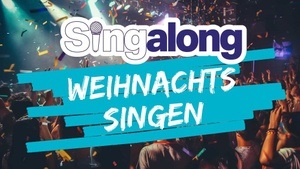 SingAlong - Das große Mitsing-Event (Weihnachtslieder)