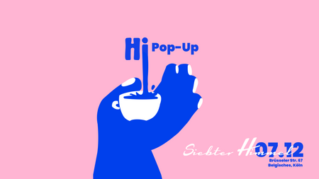 Hi Kaffee Pop Up @ Siebter Himmel