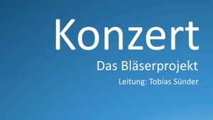 Das Bläserprojekt