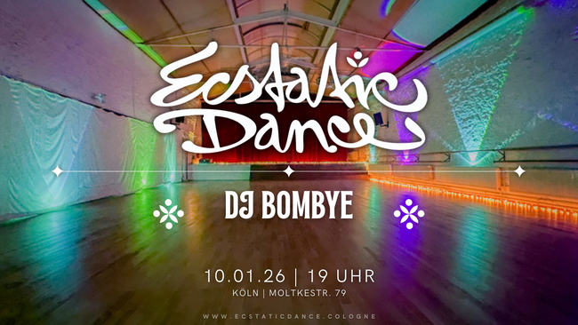 Ecstatic Dance Cologne | DJ BOMBYE
