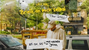 LUCA NOEL - "Briefe an mich selbst – Tour 2025"