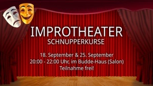 Am 18. & 25. September: Improtheater Schupperkurs