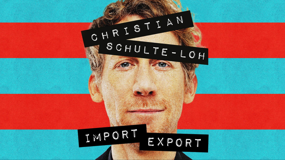Christian Schulte-Loh - IMPORT EXPORT