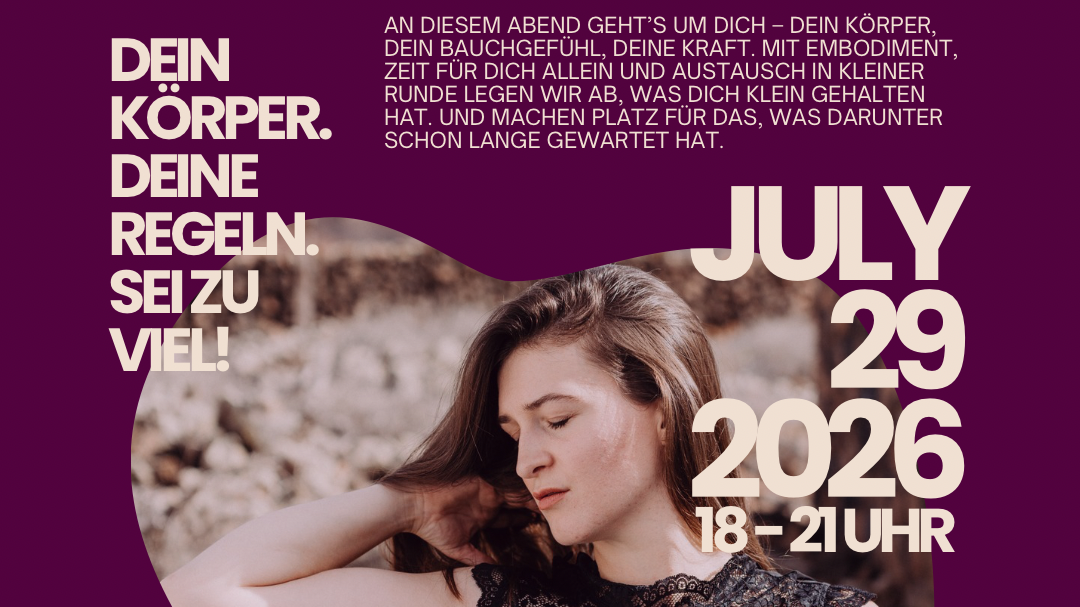 Own your Power: Dein Körper. Deine Regeln.