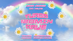 TURBO 120 Minuten Rave w/ Turbomarius • Trance / Hardbounce / Techno / Power House • Oma Doris, Dortmund