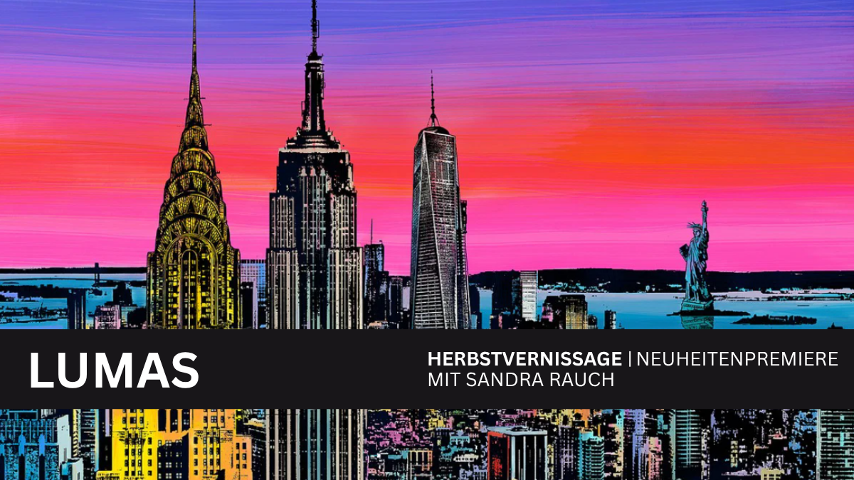 HERBSTVERNISSAGE - Neuheitenpremiere mit Sandra Rauch