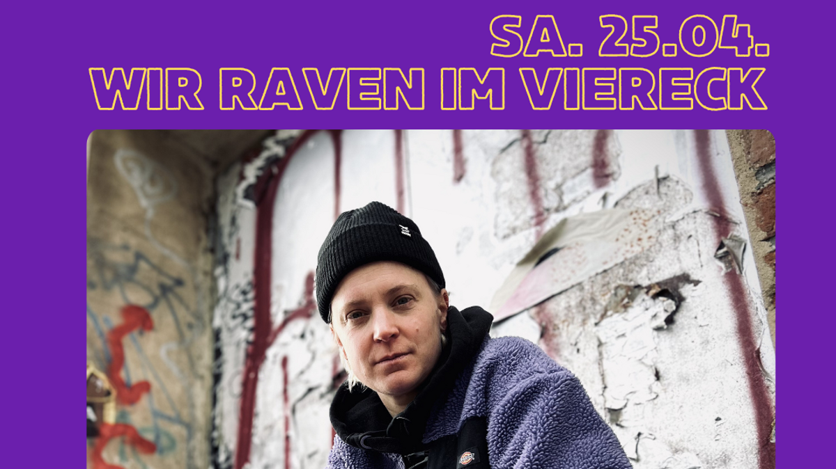 WIR RAVEN IM VIERECK w./ MEHR IS MEHR (Station Endlos/Berlin)