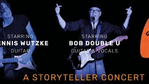 Robert Double U & Dennis Wutzke - a storyteller concert