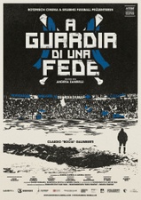 SPECIAL SCREENING FUSSBALL: A Guardia di una Fede