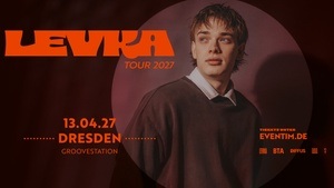 Levka • Tour 2027 • Dresden 😍