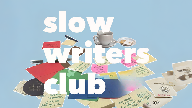 Slow Writers Club