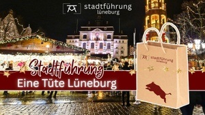 Stadtführung - Eine Tüte Lüneburg