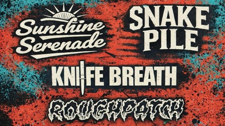Parkhaus Meiderich präsentiert: Sunshine Serenade • Snake Pile • Knife Breath • Roughpatch