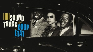 Enjoy Jazz: "Soundtrack to a Coup d'Etat"