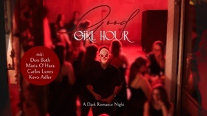 Good Girl Hour - a Dark Romance Night