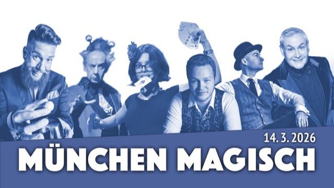 München Magisch - Zaubergala