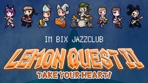 Lemon Quest II - Take Your Heart!
