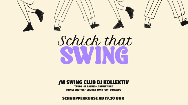 Schick That Swing: Swing Club DJ Kollektiv