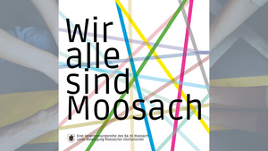 Wir alle sind Moosach