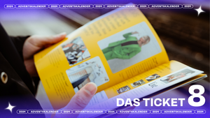 8. Türchen: Das Ticket