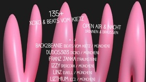 135+ mit XOXO & Beats vom Kietz – Open Air & Nacht – drinnen & draußen