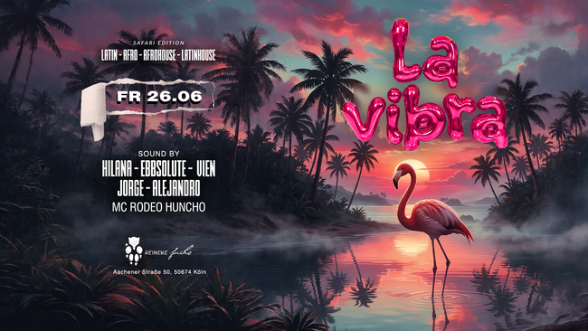 LA VIBRA – Safari Edition 🦩