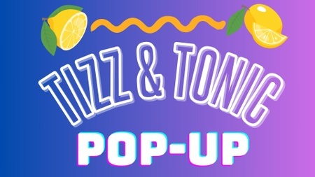 TIZZ & TONIC BREMEN POP-UP