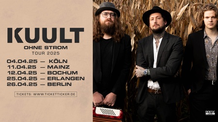 KUULT - "Ohne Strom" Tour 2025