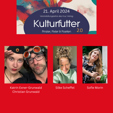 KULTURFUTTER 2.0 – Pinsler, Pixler und Poeten
