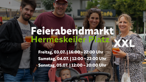 XXL-Sonderausgabe: 3 Tage Feierabendmarkt Sülz!