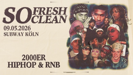 SO Fresh SO Clean - 2000er HipHop & RnB