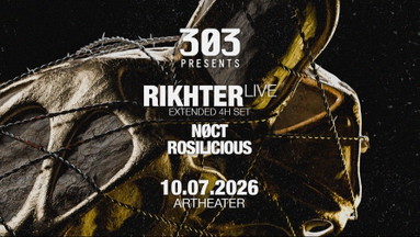 303 presents RIKHTER live (extended set) @Artheater