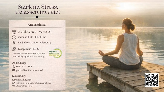 Kompaktkurs "Stark im Stress, Gelassen im Jetzt"