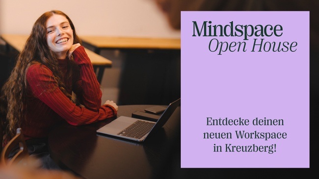 Mindspace Open House - Ein Tag im Mindspace Skalitzer