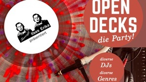OPEN DECKS - die Party!