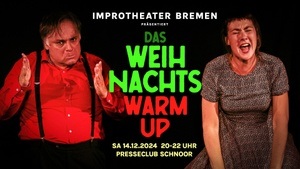 Improtheater Bremen: WEIHNACHTS WARM UP 2024 - Stärker, süßer & würziger als Glühwein!