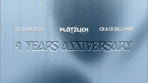 Plötzlich 4 Years Anniversary - w. Frænz, HiTMiLØW, tamarawrx3