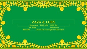 MuSaMe on Stage: ZAZA & LUKS (electronica/ global pop)