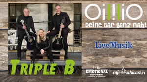 Best Oililio Live mit TRIPLE B