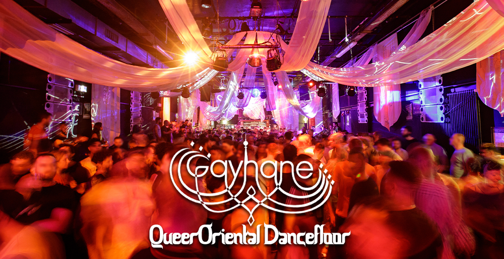 GAYHANE - QueerOriental Dancefloor