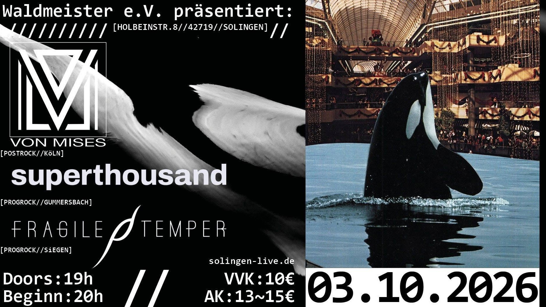 VON MISES // SUPERTHOUSAND // FRAGILE TEMPER