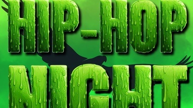 HIP HOP NIGHT - FREESTYLES,VIBES & MORE