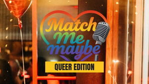 Match Me Maybe - Queer Edition