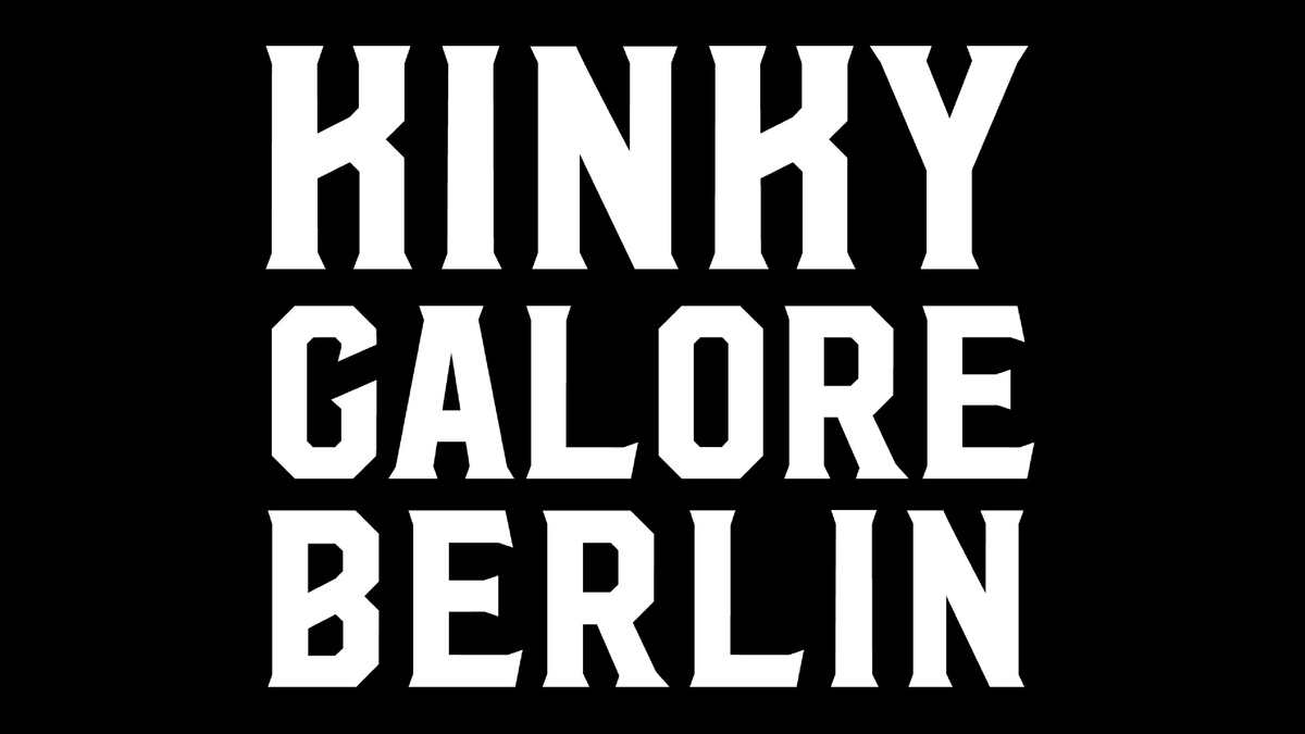 KINKY GALORE Berlin by Jan Ehret